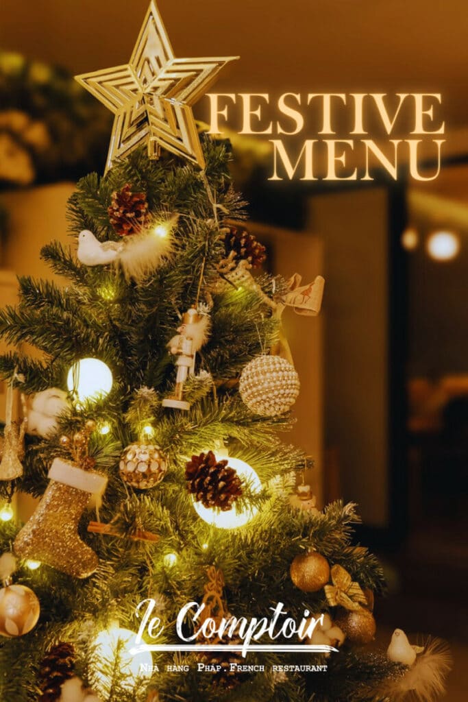 Le Comptoir Da Nang Festive Menu